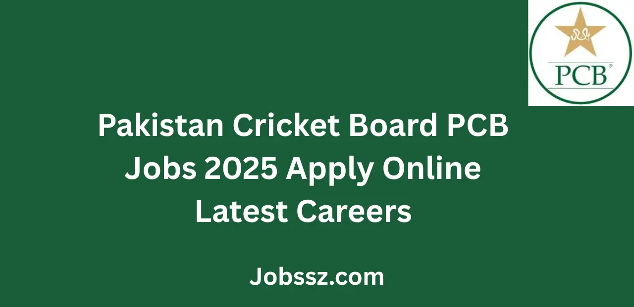 Pakistan Cricket Board PCB Jobs 2025 Apply Online Latest Careers