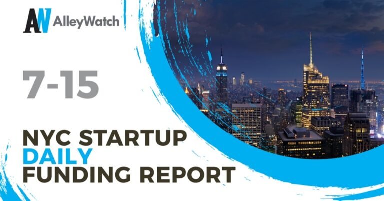 The AlleyWatch Startup Daily Funding Report: 7/15/2026 – AlleyWatch