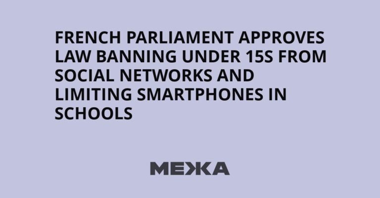 French parliament approves law banning under 15s from social networks and limiting smartphones in schools | Ukraine news