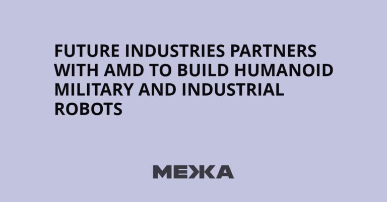 Future Industries partners with AMD to build humanoid military and industrial robots | Ukraine news