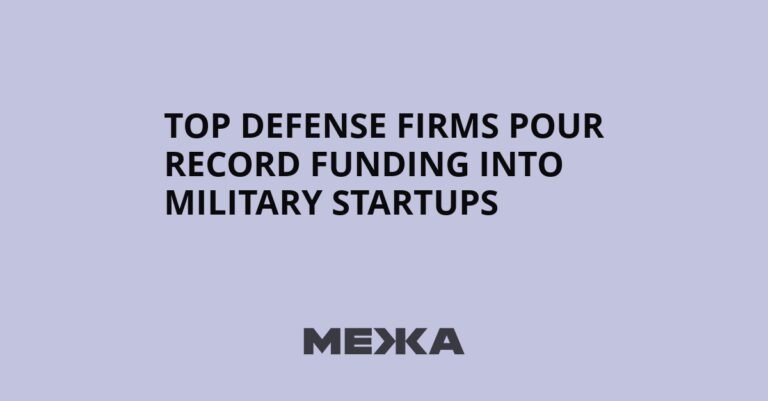 Top defense firms pour record funding into military startups | Ukraine news