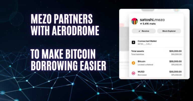 Mezo & Aerodrome: Bitcoin Is Finally Getting Real Yield