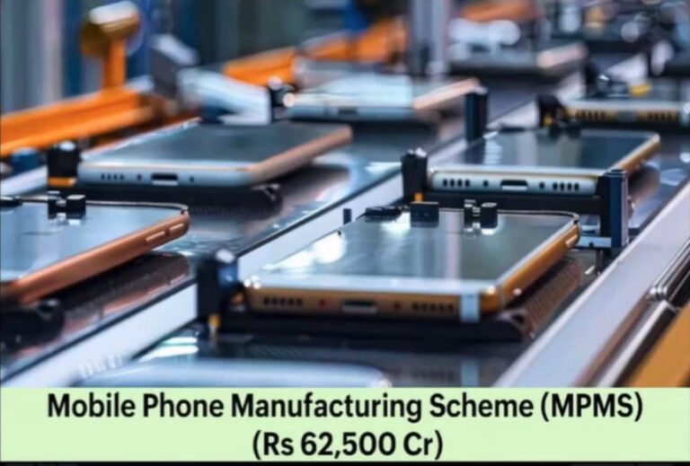 Govt approves Rs. 62,500 Crore Mobile Phone Manufacturing Scheme