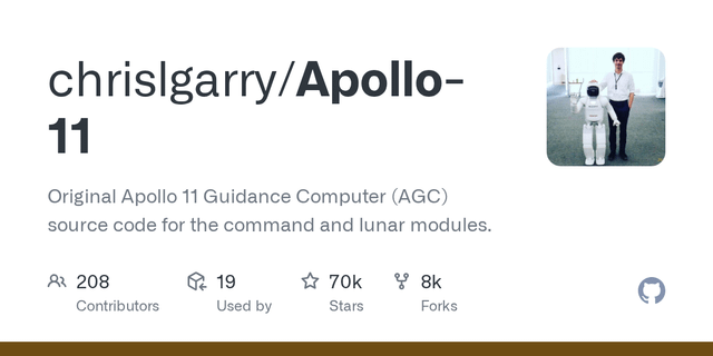 Original Apollo 11 guidance computer (AGC) source code for Command Module (Comanche055) and Lunar Module (Luminary099)
