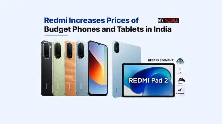Redmi Increases Prices of Budget Phones and Tablets in India