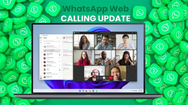 WhatsApp Web Gets Voice and Video Calling Support in Major Browser Upgrade