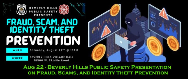 Aug 22 – Beverly Hills Public Safety Presentation on Fraud, Scams, and Identity Theft Prevention