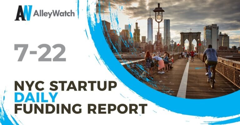 The AlleyWatch Startup Daily Funding Report: 7/27/2026 – AlleyWatch