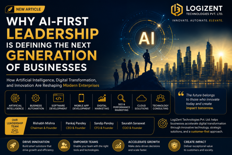 Why AI-First Leadership Is Defining the Next Generation of Businesses